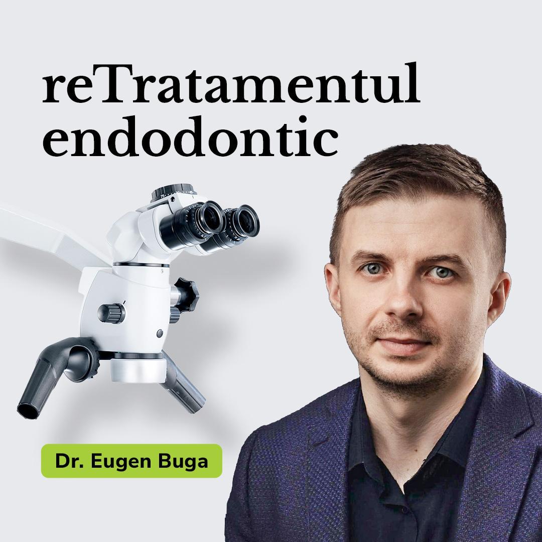 reTratamentul Endodontic
